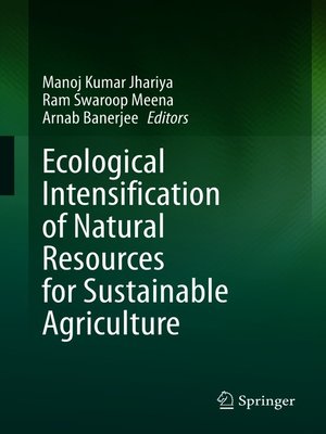 cover image of Ecological Intensification of Natural Resources for Sustainable Agriculture